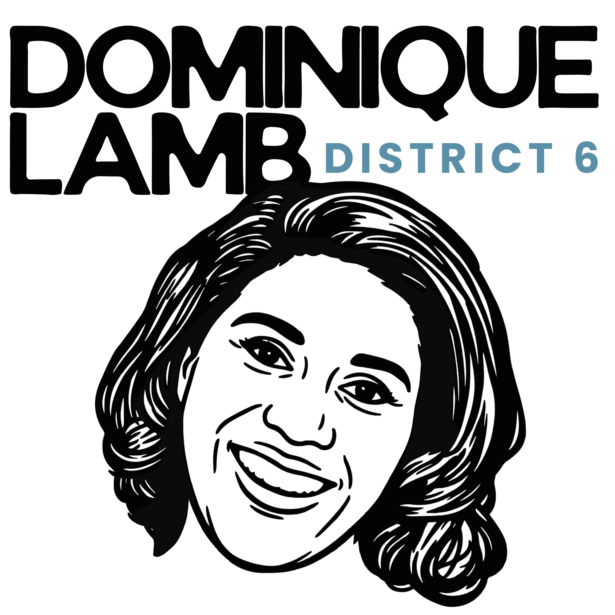 Dominique Lamb District 6 Campaign Stamp
